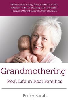 portada Grandmothering: Real Life in Real Families (en Inglés)