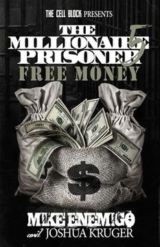 The Millionaire Prisoner 5: Free Money (en Inglés)