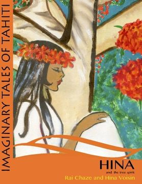 portada Hina and the tree spirit (Imaginary Tales of Tahiti) (Volume 3)