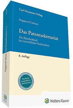 portada Das Patentsekretariat: Die Bürofachkraft im Gewerblichen Rechtsschutz (en Alemán)