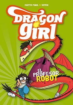 portada Dragon Girl 2. El Profesor Robot
