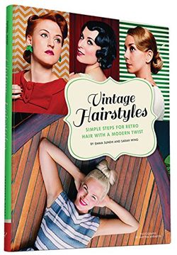 portada Vintage Hairstyles: Simple Steps for Retro Hair with a Modern Twist