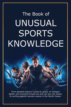 portada The Book of Unusual Sports Knowledge