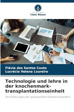 portada Technologie und Lehre in der Knochenmark-Transplantationseinheit (en Alemán)