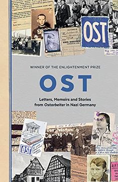 portada Ost: Letters, Memoirs and Stories From Ostarbeiter in Nazi Germany 