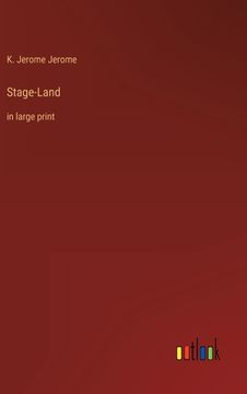 portada Stage-Land: in large print (in English)