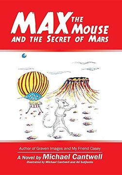 portada Max the Mouse and the Secret of Mars [Idioma Inglés] (in English)