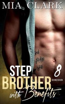 portada Stepbrother With Benefits 8 (Second Season) (en Inglés)