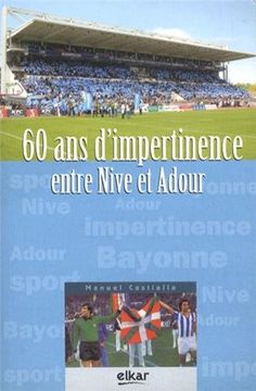 portada 60 ans D¿ Impertinence Entre Nive et Adour (Paroles) (in French)