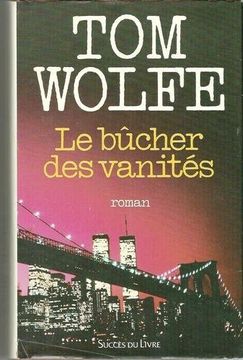 portada Le Bucher des Vanites: Roman