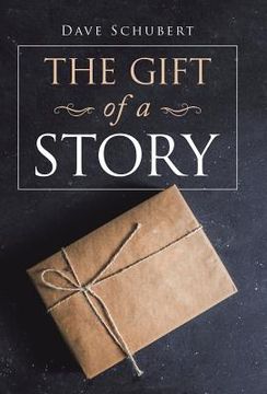 portada The Gift of a Story (en Inglés)
