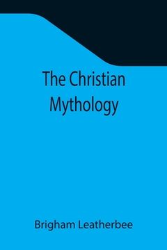 portada The Christian Mythology (en Inglés)