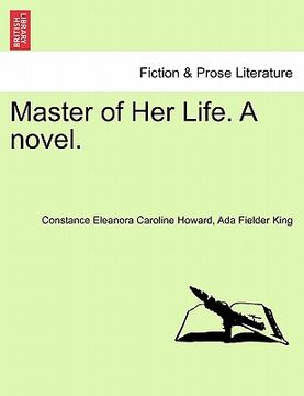 portada master of her life. a novel. (en Inglés)