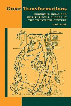 portada Great Transformations: Economic Ideas and Institutional Change in the Twentieth Century (en Inglés)