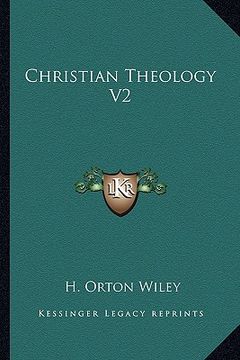 portada christian theology v2 (en Inglés)