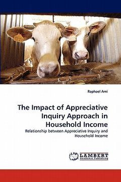 portada the impact of appreciative inquiry approach in household income (en Inglés)