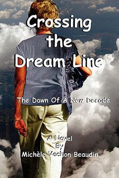 portada crossing the dream line (en Inglés)