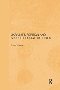 portada Ukraine's Foreign and Security Policy 1991-2000 (Basees (en Inglés)
