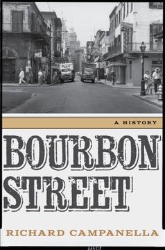 portada Bourbon Street: A History (en Inglés)