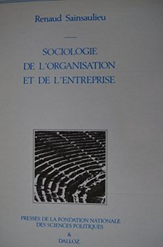 portada Sociologie de L'organisation et de L'entreprise (Mémentos Dalloz)