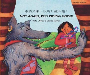 portada Not Again red Riding Hood (Cantonese (en Inglés)