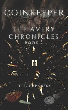 portada Coinkeeper: The Avery Chronicles - Book 2 (in English)