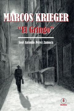 portada Marcos Krieger, "el Gringo"