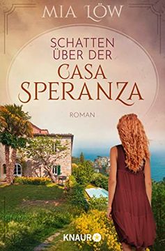 portada Schatten Über der Casa Speranza: Roman (en Alemán)