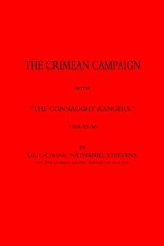 portada crimean campaign with othe connaught rangers o 1854-55-56 (en Inglés)