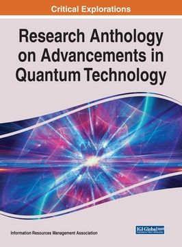 portada Research Anthology on Advancements in Quantum Technology (en Inglés)