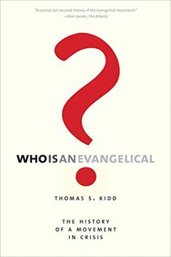 portada Who is an Evangelical? The History of a Movement in Crisis (in English)
