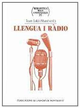 portada Llengua i Ràdio (Biblioteca Milà i Fontanals) (en Catalá)