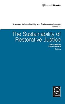 portada The Sustainability of Restorative Justice: 14 (Advances in Sustainability and Environmental Justice)