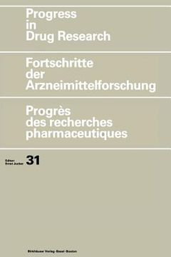 portada Progress in Drug Research/Fortschritte Der Arzneimittelforschung/Progrès Des Recherches Pharmaceutiques (in English)