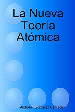 portada La Nueva Teoria Atomica (in Spanish)