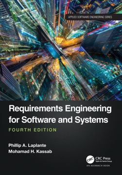 Requirements Engineering for Software and Systems (Applied Software Engineering Series)