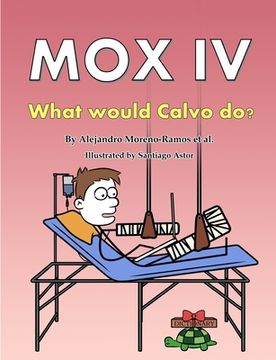 portada Mox IV: What would Calvo do? (en Inglés)