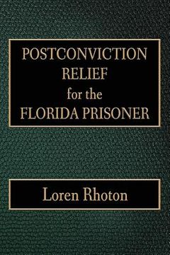 portada Postconviction Relief for the Florida Prisoner
