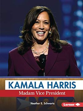 portada Kamala Harris: Madam Vice President (Gateway Biographies) (in English)