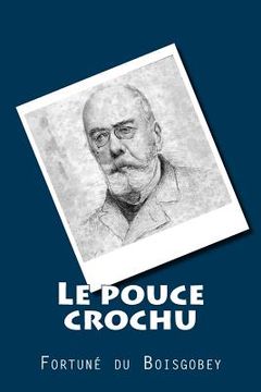 portada Le pouce crochu (in French)