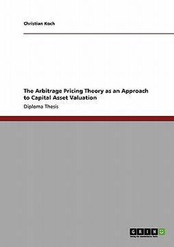 portada the arbitrage pricing theory as an approach to capital asset valuation (en Inglés)
