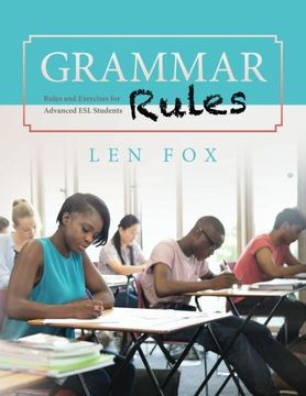 portada Grammar Rules: Rules and Exercises for Advanced ESL Students