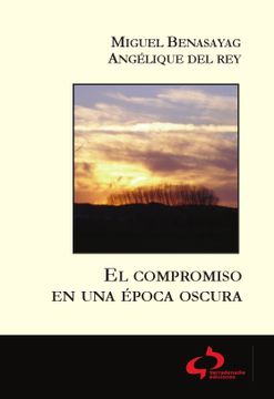 portada El Compromiso en una Época Oscura (Contratiempos) (in Spanish)