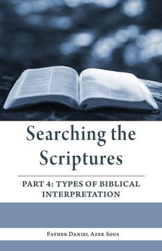 Libro Searching the Scriptures: Part 4 (Types of Biblical ...
