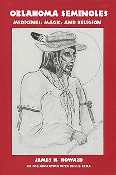 portada Oklahoma Seminoles: Medicines, Magic, and Religion (Civilization of the American Indian Series) (en Inglés)
