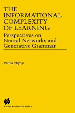 portada the informational complexity of learning: perspectives on neural networks and generative grammar (in English)