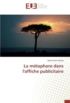 portada La métaphore dans l'affiche publicitaire (French Edition)