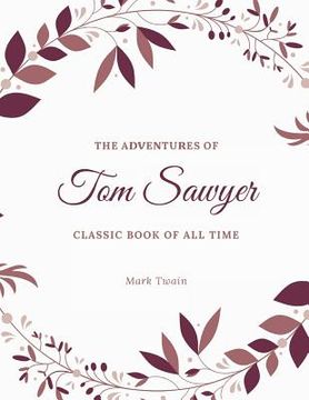 portada Tom Sawyer: Illustrator (in English)