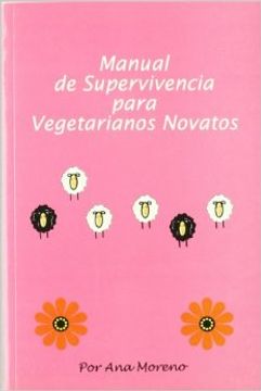 portada Manual de supervivencia para vegetarianos novatos