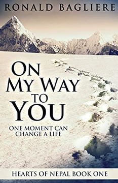 portada On my way to you (1) (Hearts of Nepal) (in English)